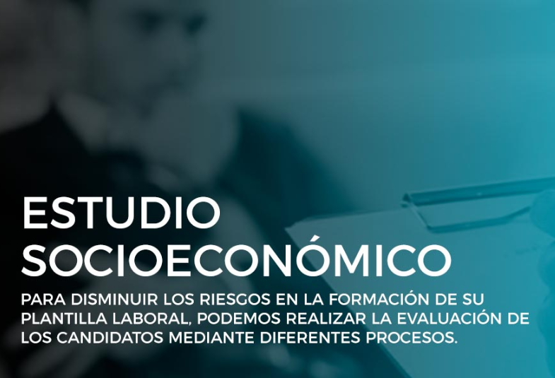 Estudios Socioeconomicos en Monterrey